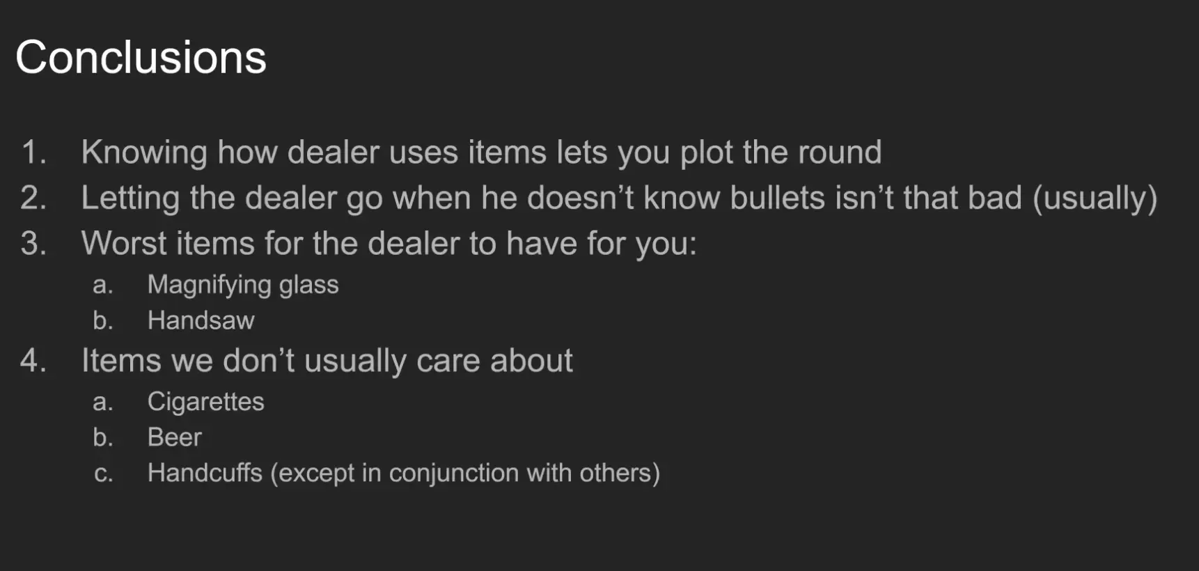 Conclusions sur l'IA du dealer résumant les combos d'objets dangereux